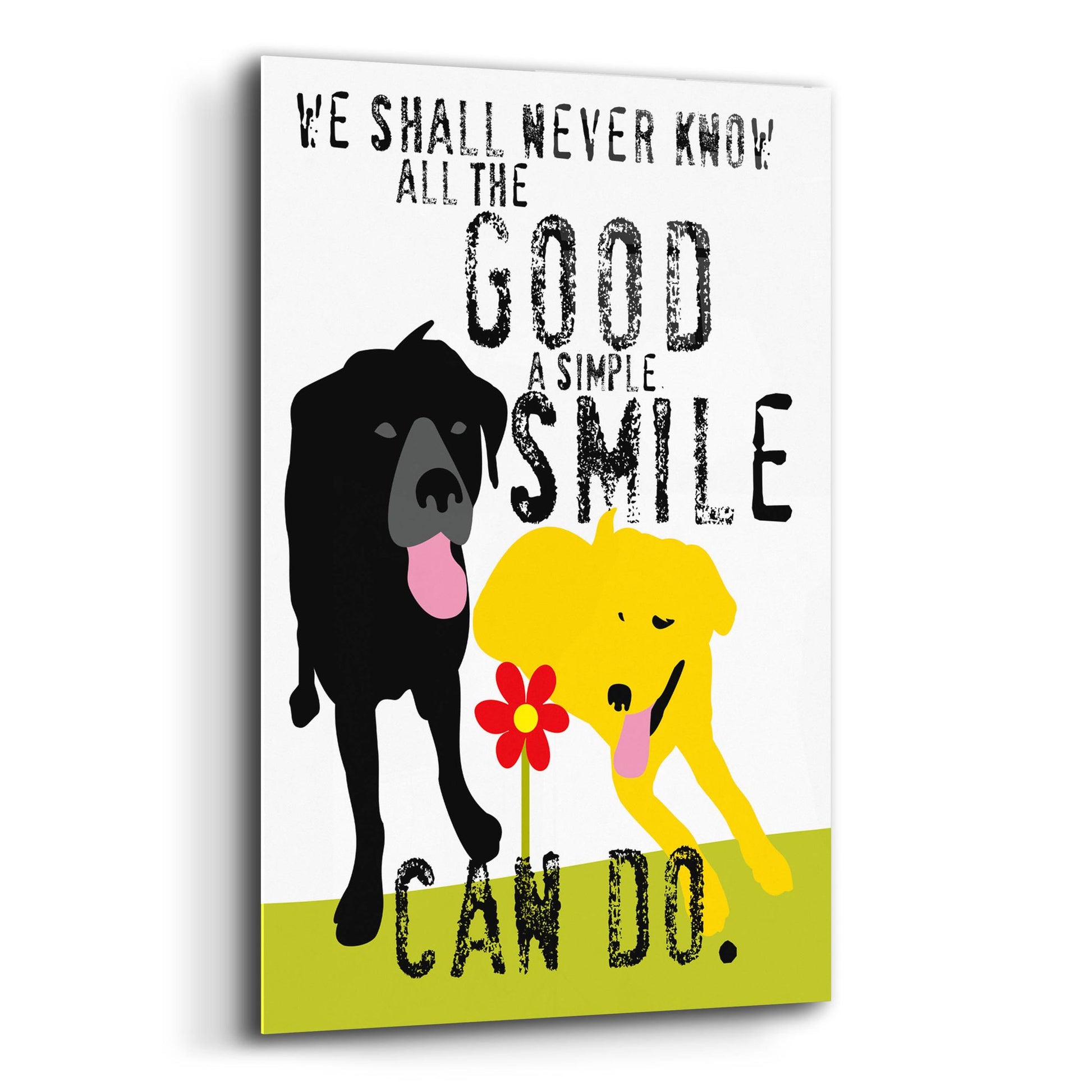 Epic Art 'The Good A Simple Smile Can Do' by Ginger Oliphant, Acrylic Glass Wall Art,12x16