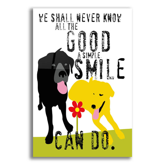 Epic Art 'The Good A Simple Smile Can Do' by Ginger Oliphant, Acrylic Glass Wall Art