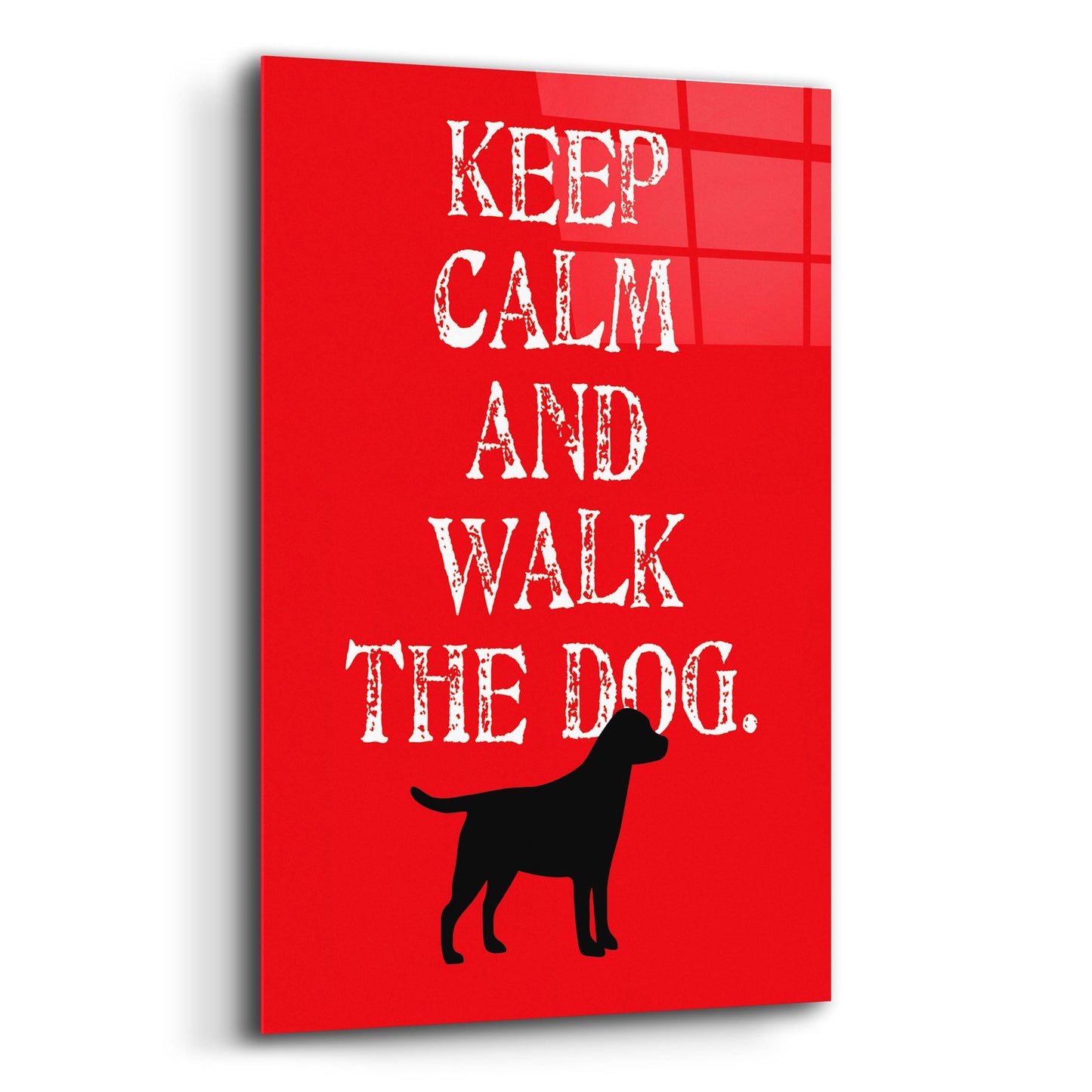 Epic Art 'Keep Calm Labrador' by Ginger Oliphant, Acrylic Glass Wall Art,16x24