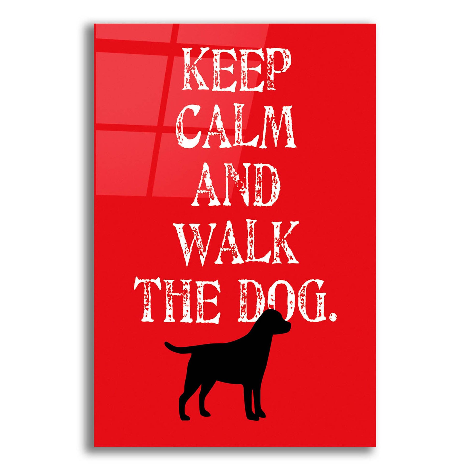 Epic Art 'Keep Calm Labrador' by Ginger Oliphant, Acrylic Glass Wall Art