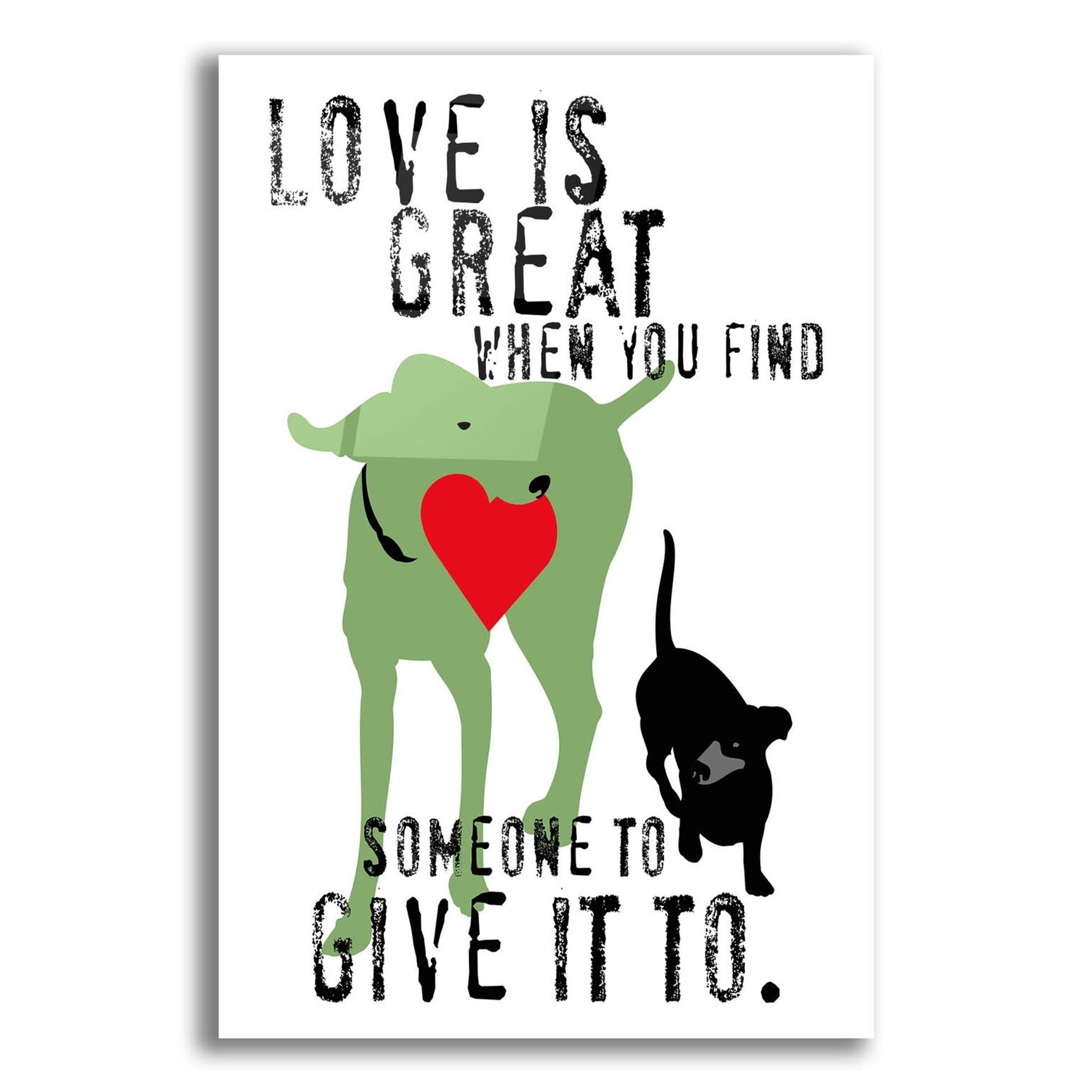 Epic Art 'Love Is Great' by Ginger Oliphant, Acrylic Glass Wall Art