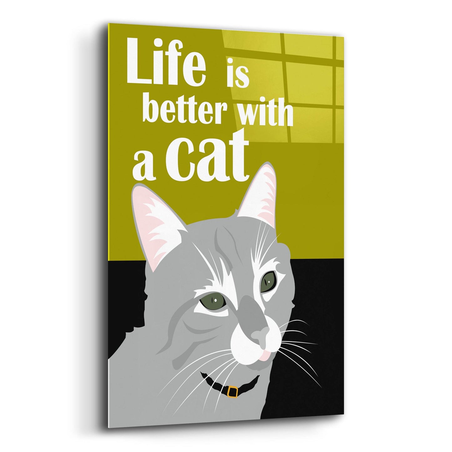 Epic Art 'Life Is Better With A Cat Green' by Ginger Oliphant, Acrylic Glass Wall Art,12x16