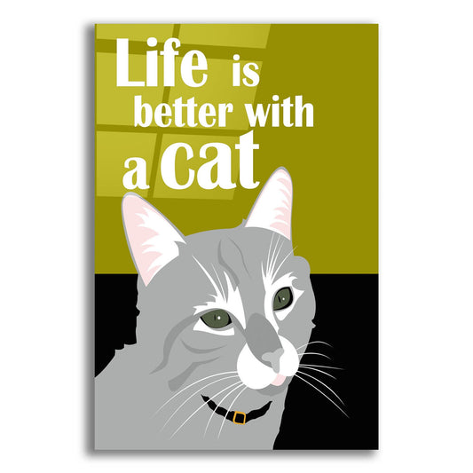 Epic Art 'Life Is Better With A Cat Green' by Ginger Oliphant, Acrylic Glass Wall Art