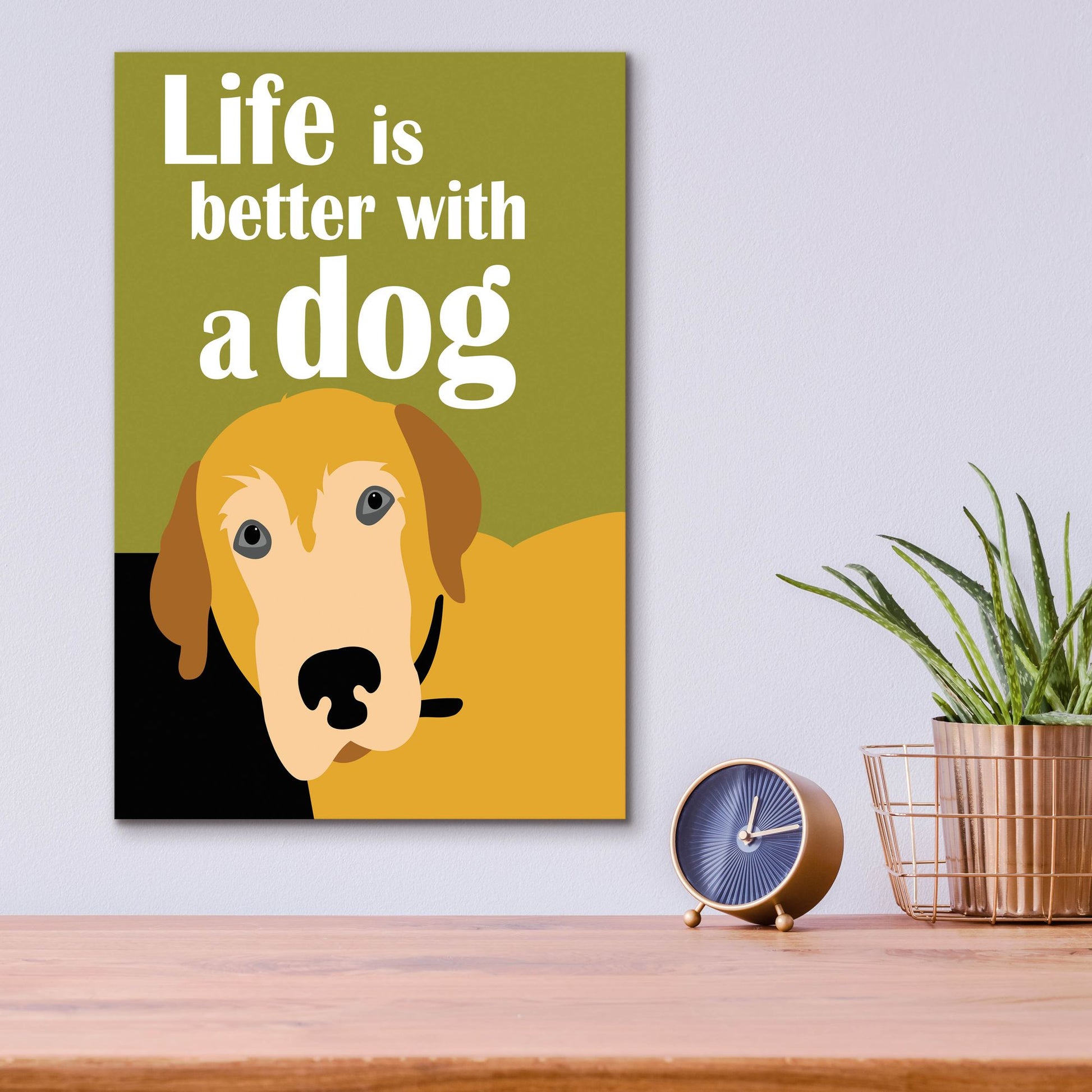 Epic Art 'Life Is Better With A Dog' by Ginger Oliphant, Acrylic Glass Wall Art,12x16