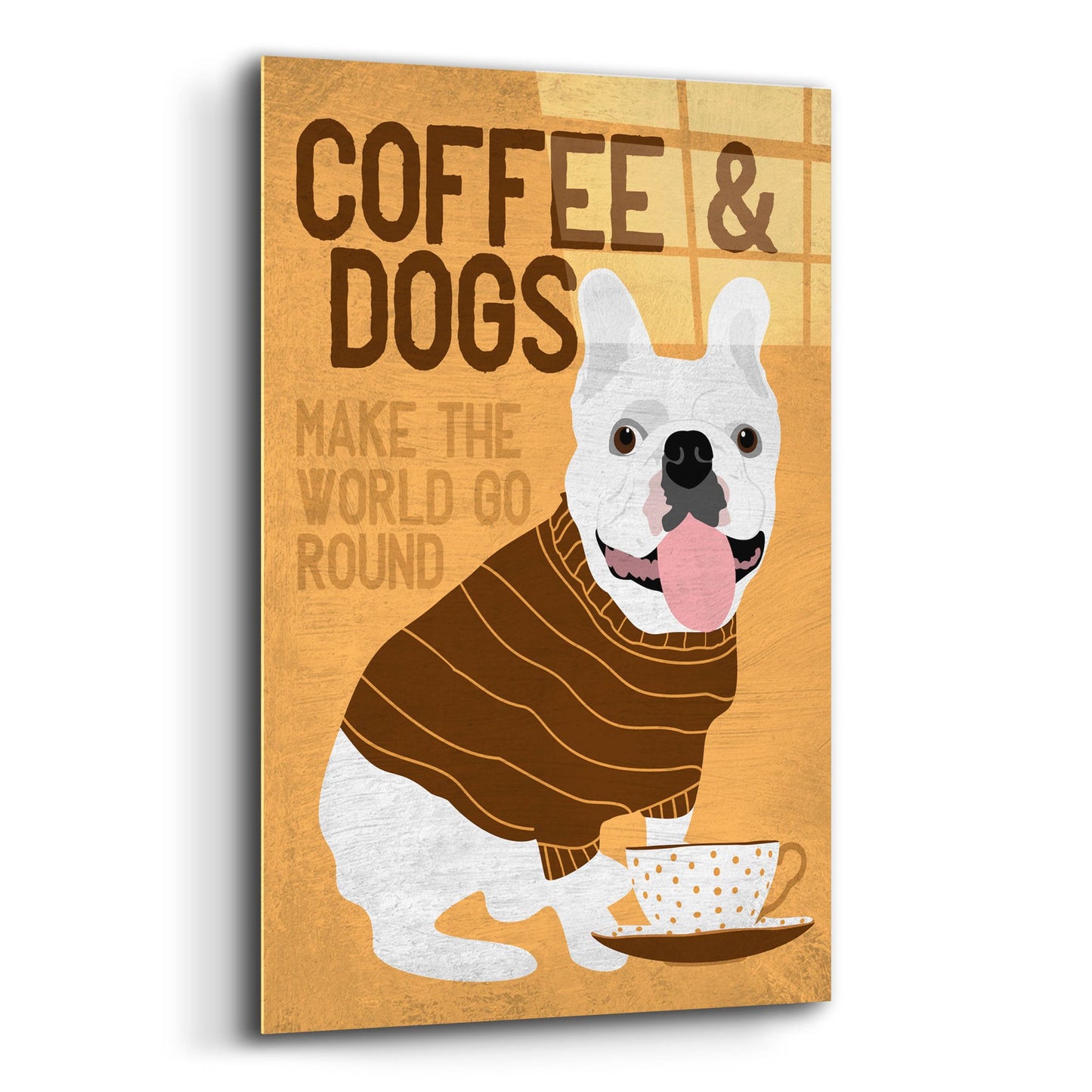 Epic Art 'Coffee And Dogs French Bulldog' by Ginger Oliphant, Acrylic Glass Wall Art,12x16