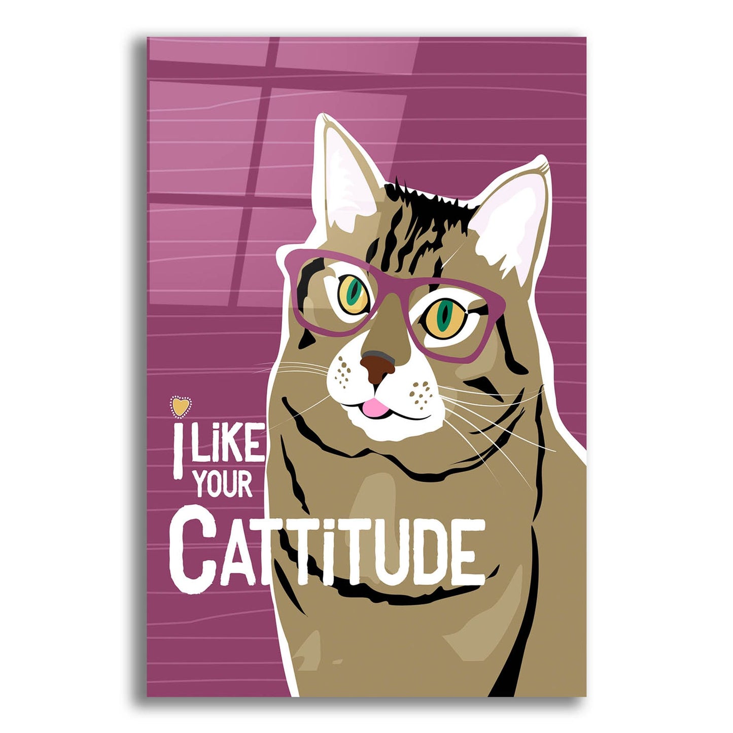 Epic Art 'I Like Your Cattitude' by Ginger Oliphant, Acrylic Glass Wall Art