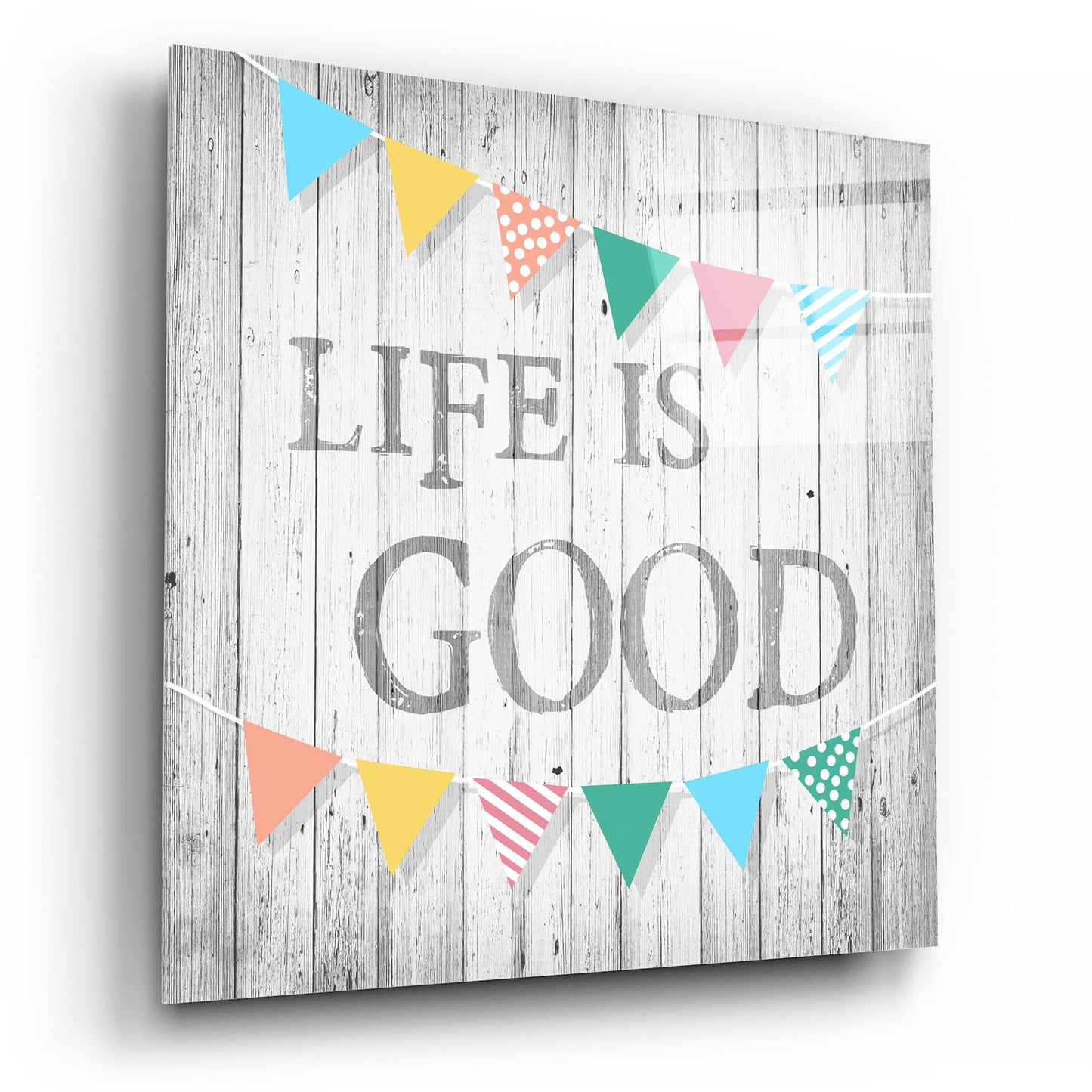 Epic Art ' Life is Good' by Alicia Soave, Acrylic Glass Wall Art,12x12