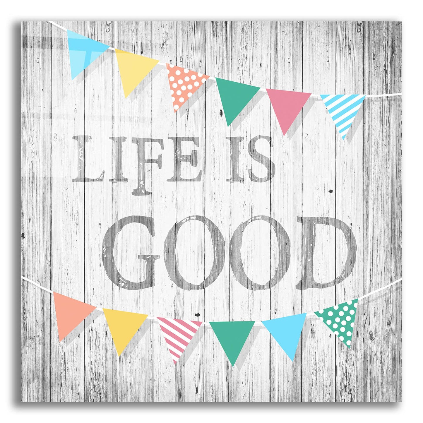 Epic Art ' Life is Good' by Alicia Soave, Acrylic Glass Wall Art,12x12