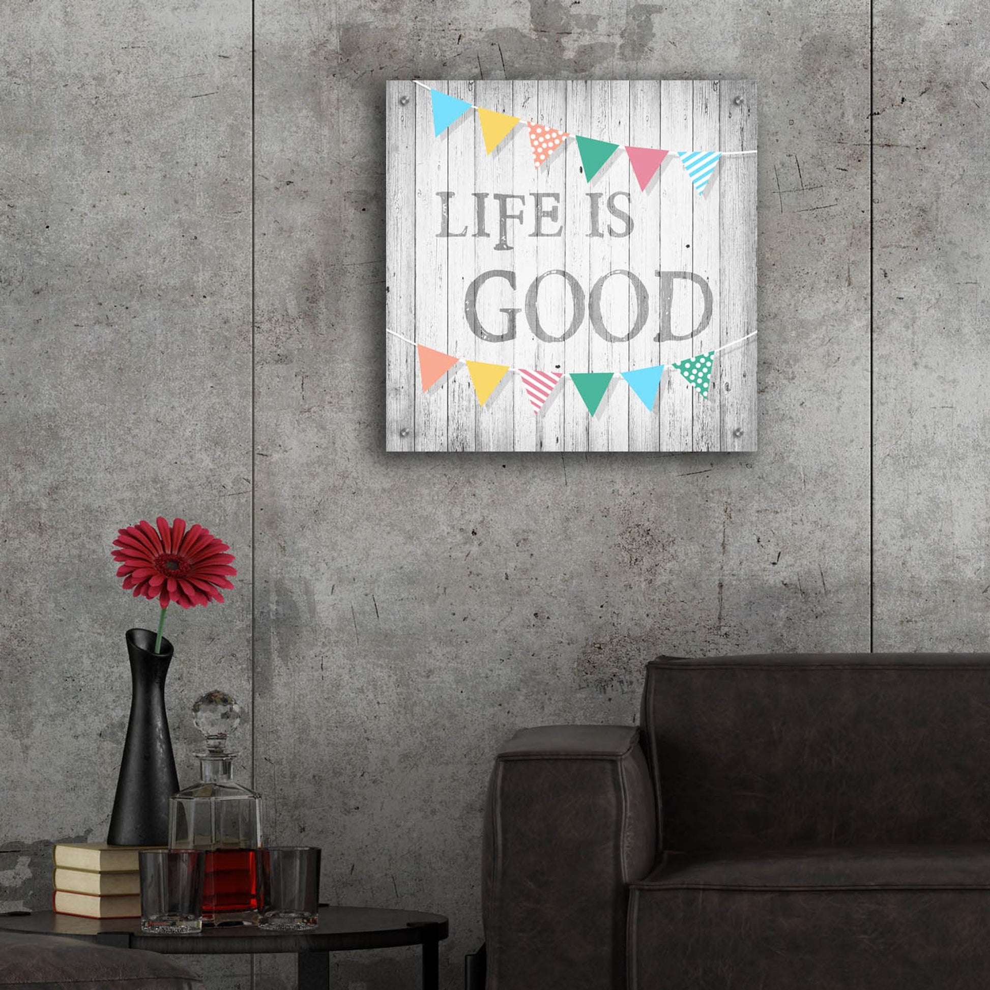 Epic Art ' Life is Good' by Alicia Soave, Acrylic Glass Wall Art,24x24