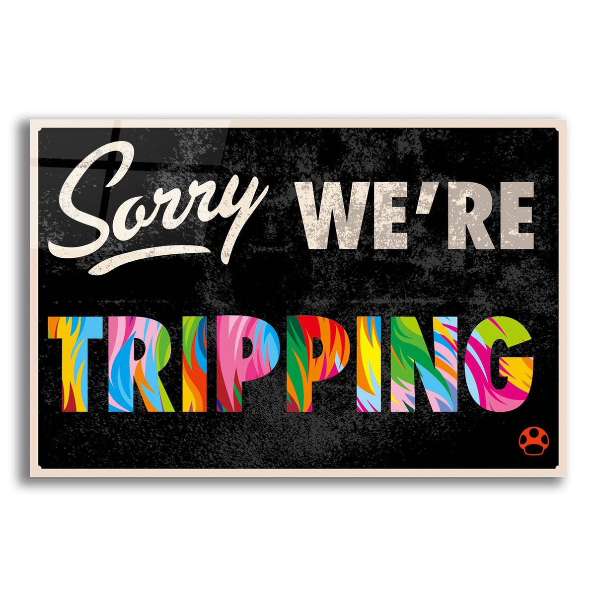 Sorry 2 by Bob Weer acrylic glass wall art