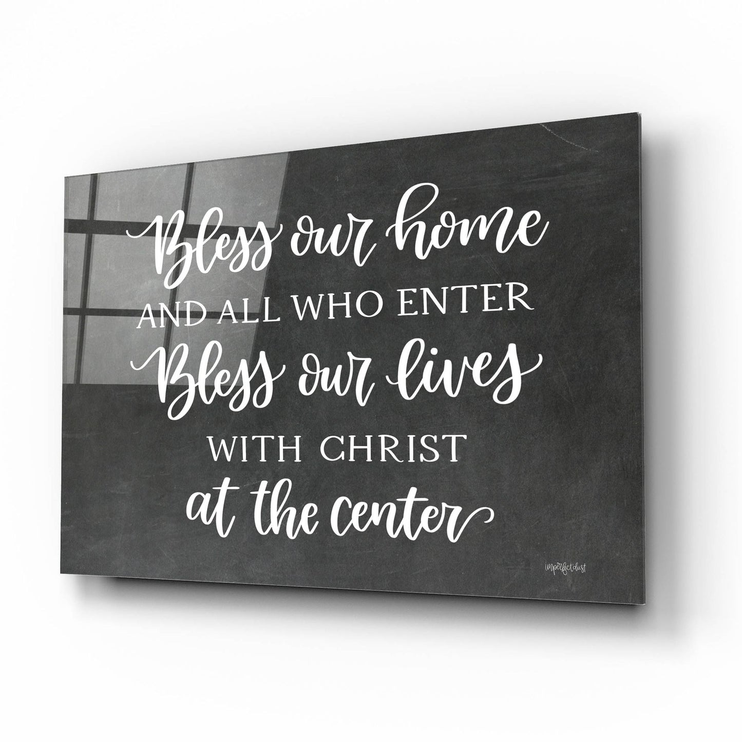 Epic Art 'Bless Our Home' by Imperfect Dust, Acrylic Glass Wall Art,16x12