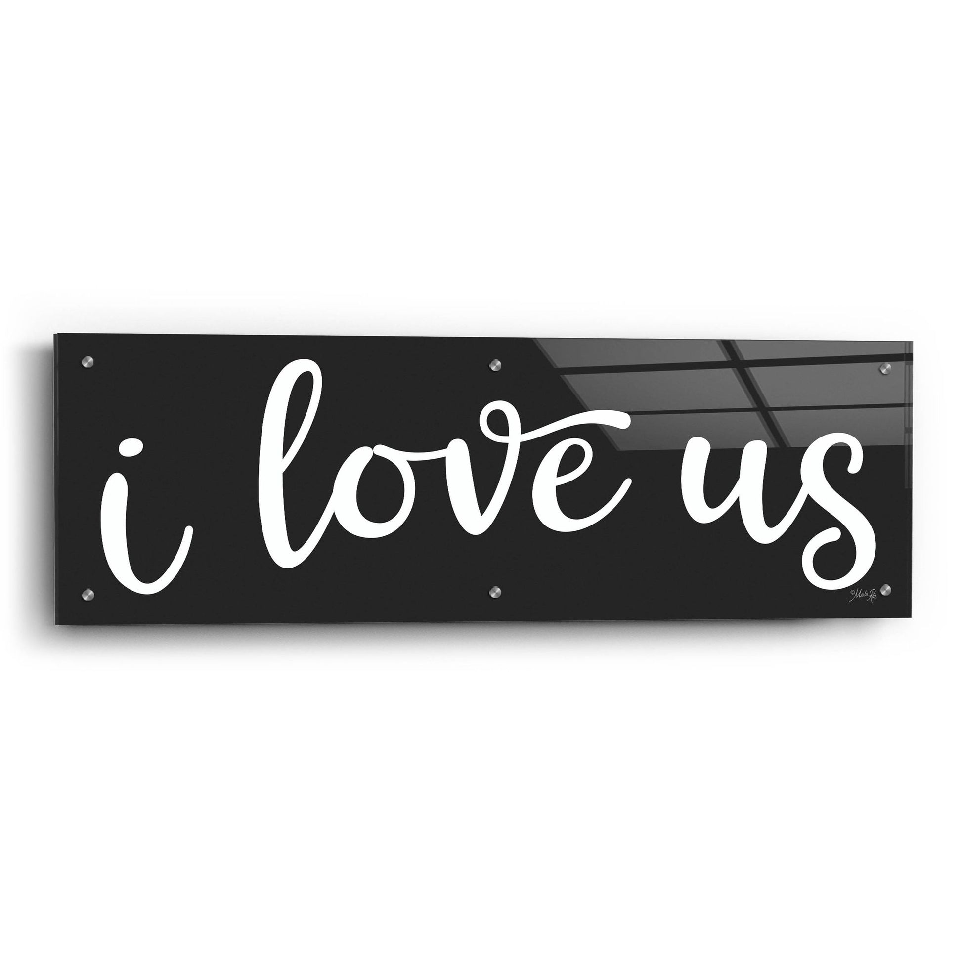 Epic Art 'I Love Us' by Marla Rae, Acrylic Glass Wall Art,36x12