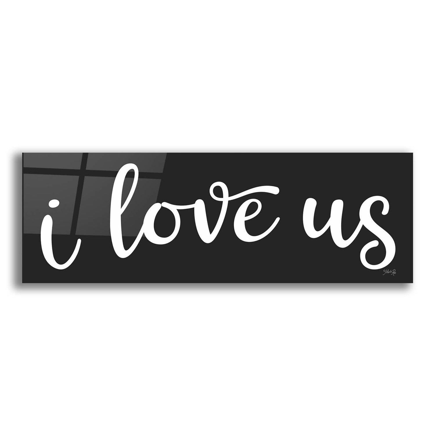 Epic Art 'I Love Us' by Marla Rae, Acrylic Glass Wall Art