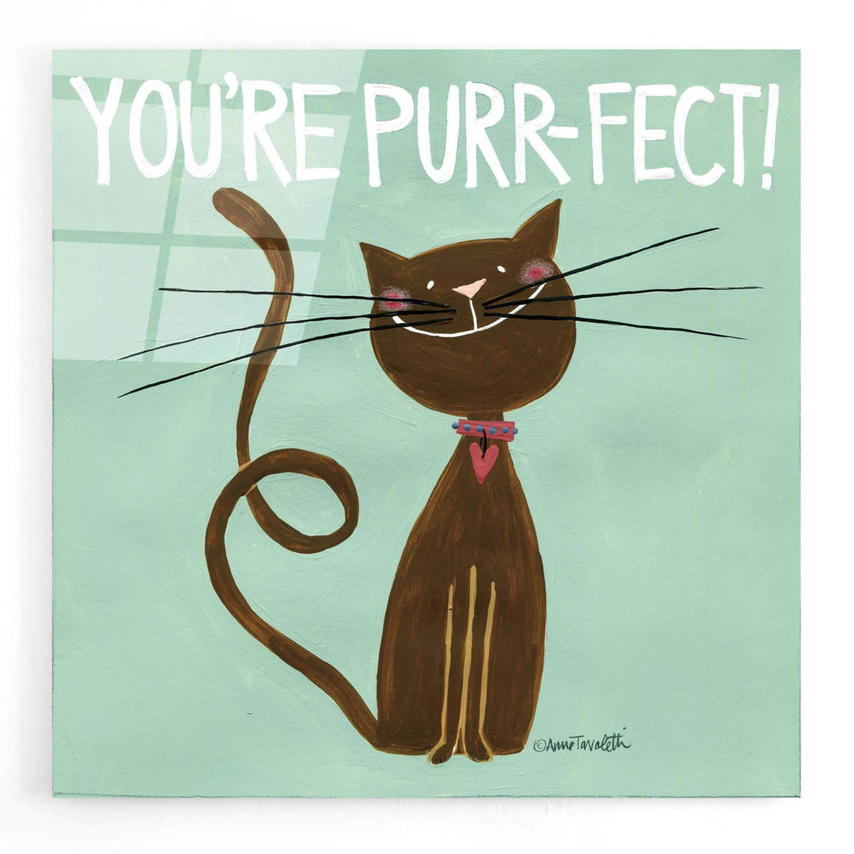 Happy Cats Youre Purr by Anne Tavoletti acrylic glass wall art