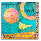 Be Brave Be Bold by Andrea Haase acrylic glass wall art