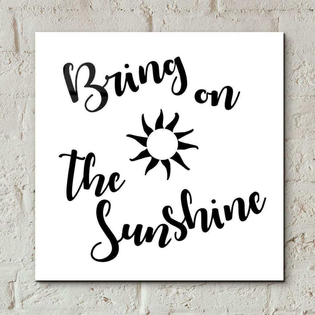 Sunshine Stencil Quote by Art Licensing Studio - 12x12 acrylic wall art in a room