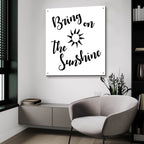 Sunshine Stencil Quote by Art Licensing Studio - 36x36 acrylic wall art in a room