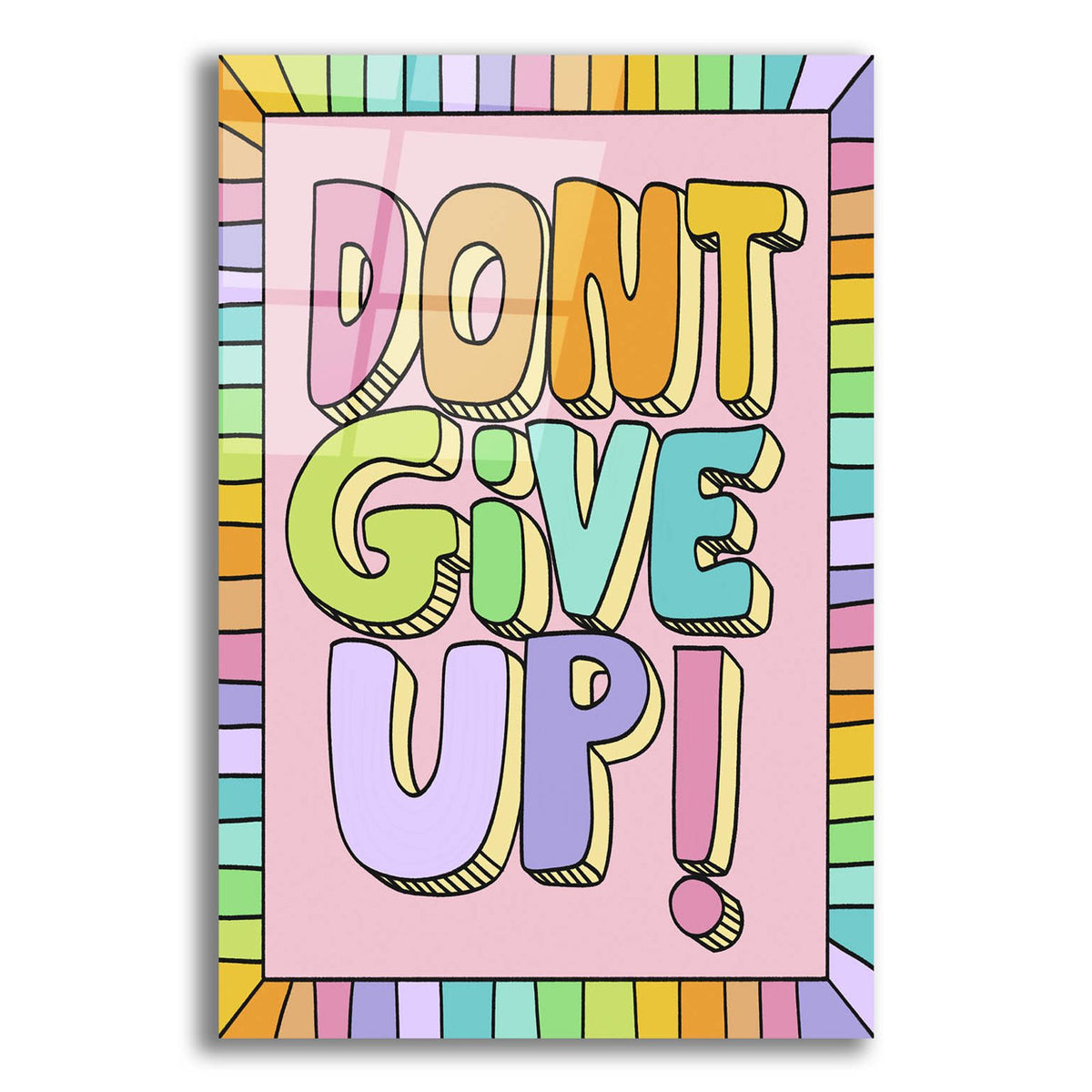 Dont Give Up by Club Daydream acrylic glass wall art