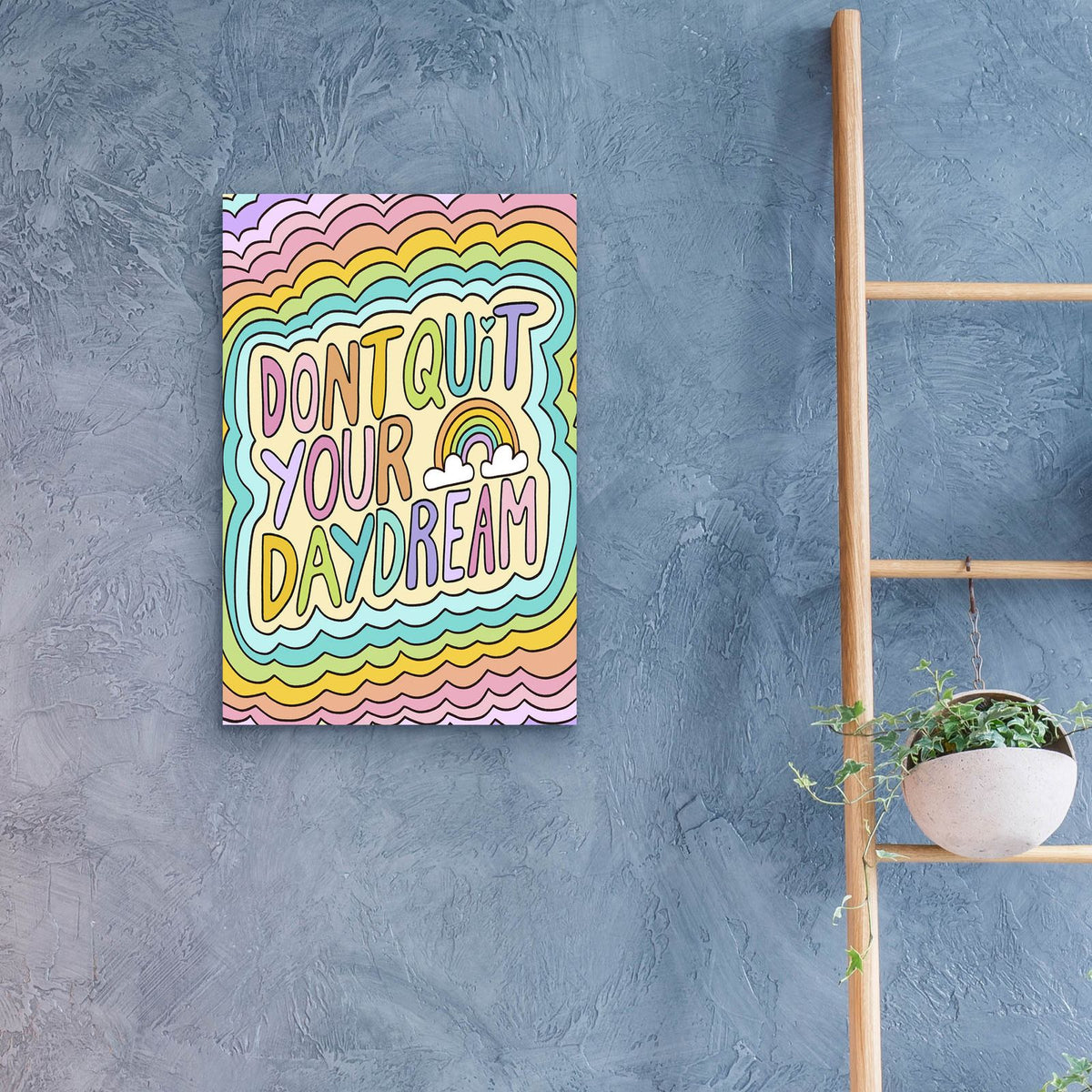 Dont Quit Daydream by Club Daydream - 16x24 acrylic wall art in a room