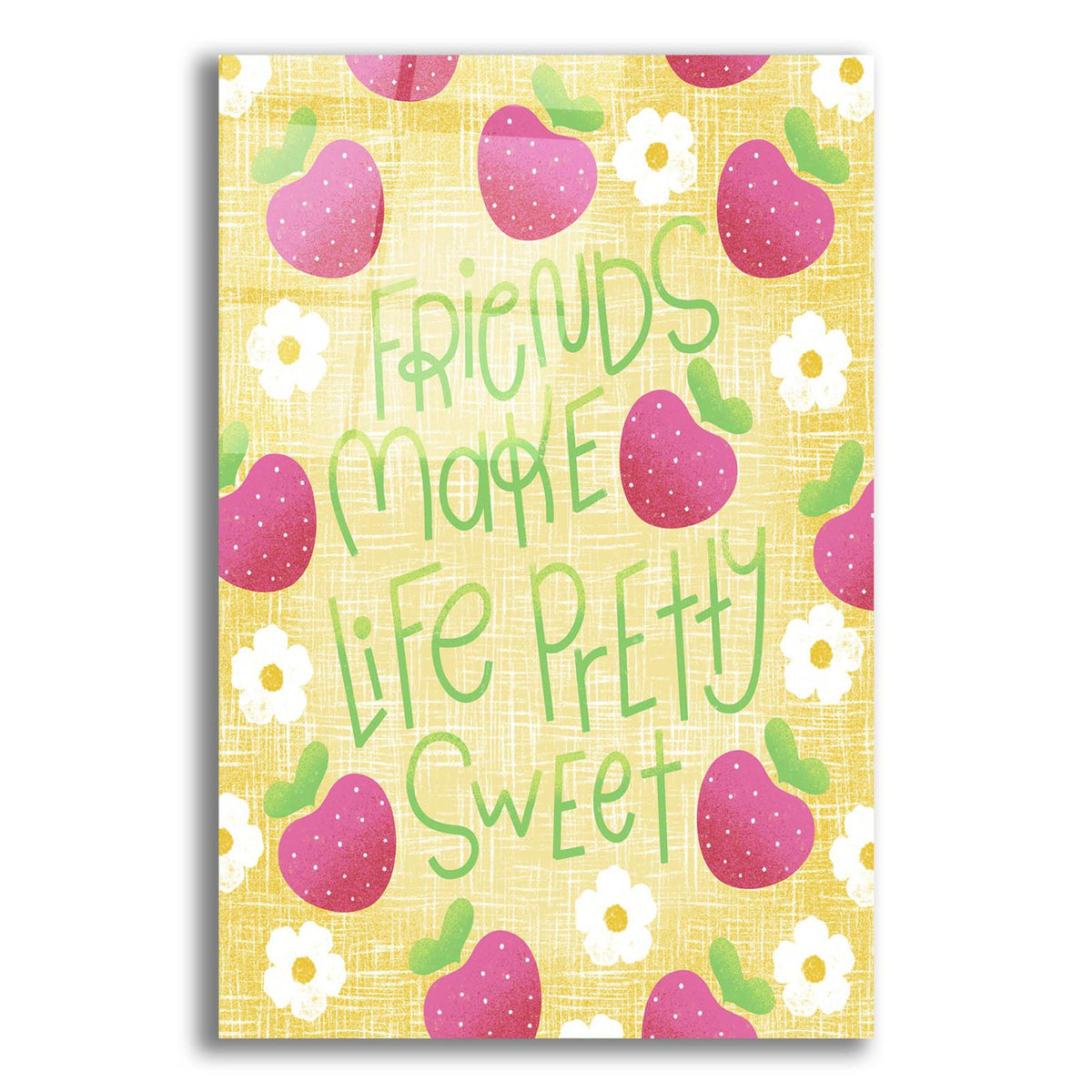 Friends Make Life Sweet by Club Daydream acrylic glass wall art