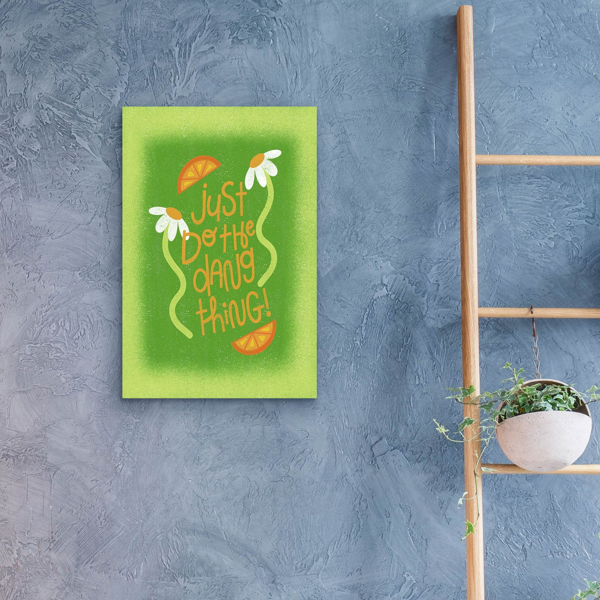 Just Do The Dang Things by Club Daydream - 16x24 acrylic wall art in a room