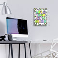 Life Is Tough But So Are You by Club Daydream - 12x16 acrylic wall art in a room