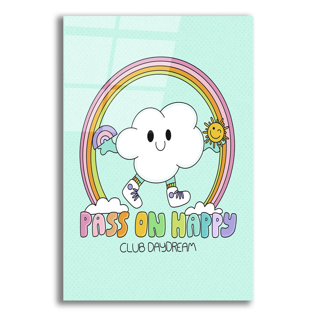 Pass On Happy 2 by Club Daydream acrylic glass wall art