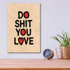 Epic Art 'Do What You Love'  by Andreas Magnusson Acrylic Glass Wall Art,12x16