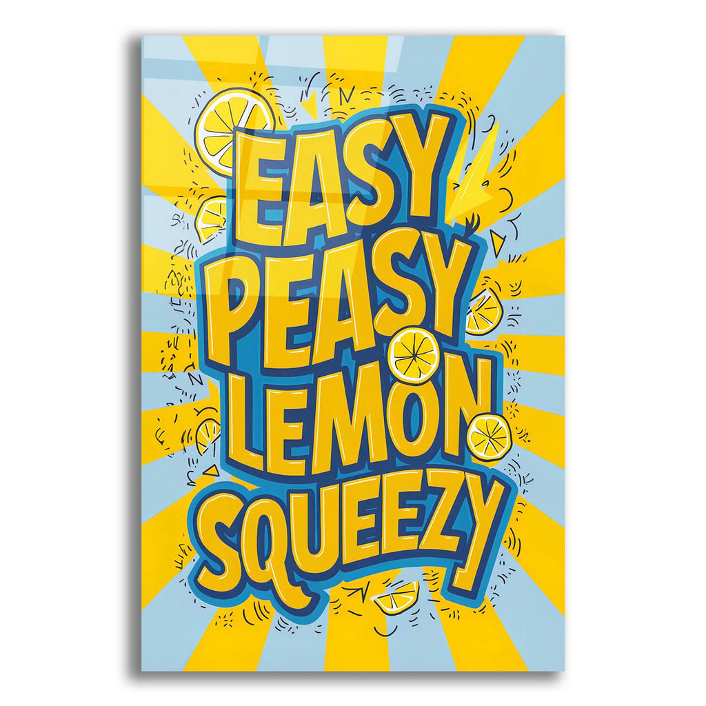 Easy Peasy Lemon Squeezy by Andreas Magnusson acrylic glass wall art
