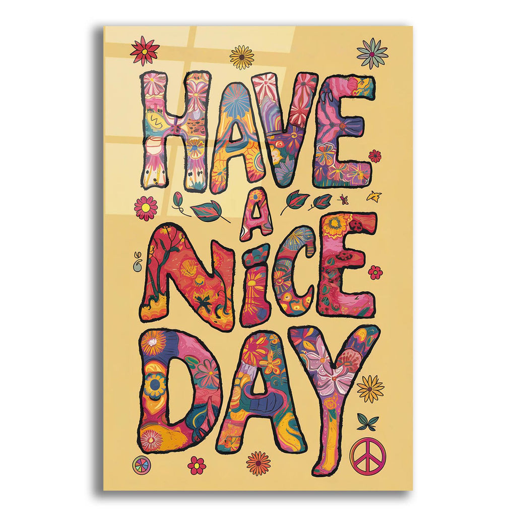 Have A Nice Day by Andreas Magnusson acrylic glass wall art