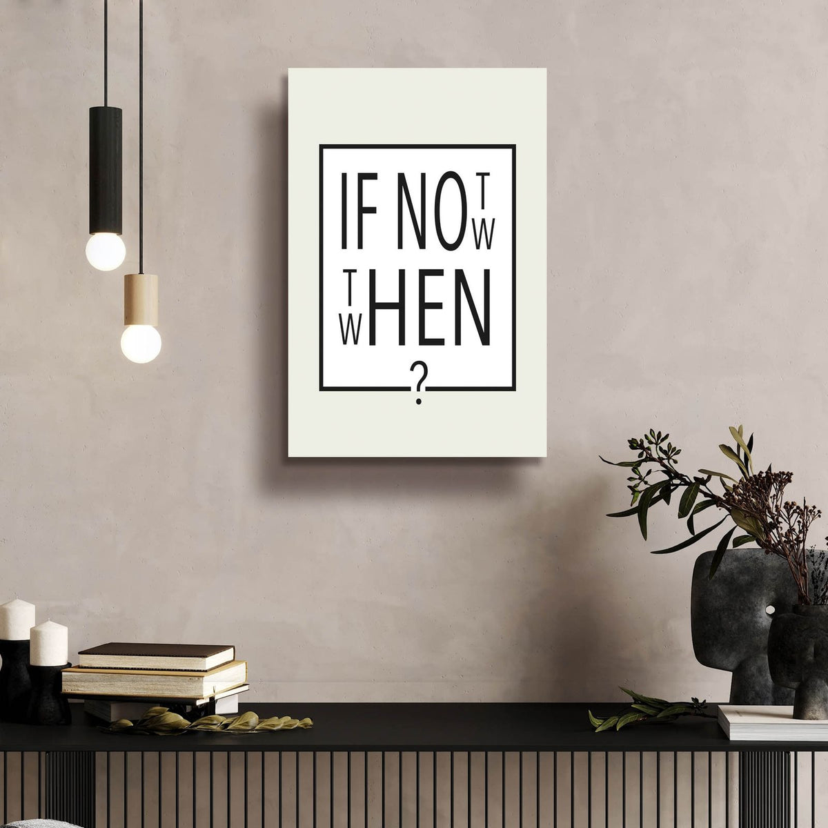 If Not Now - Then When by Andreas Magnusson - 16x24 acrylic wall art in a room