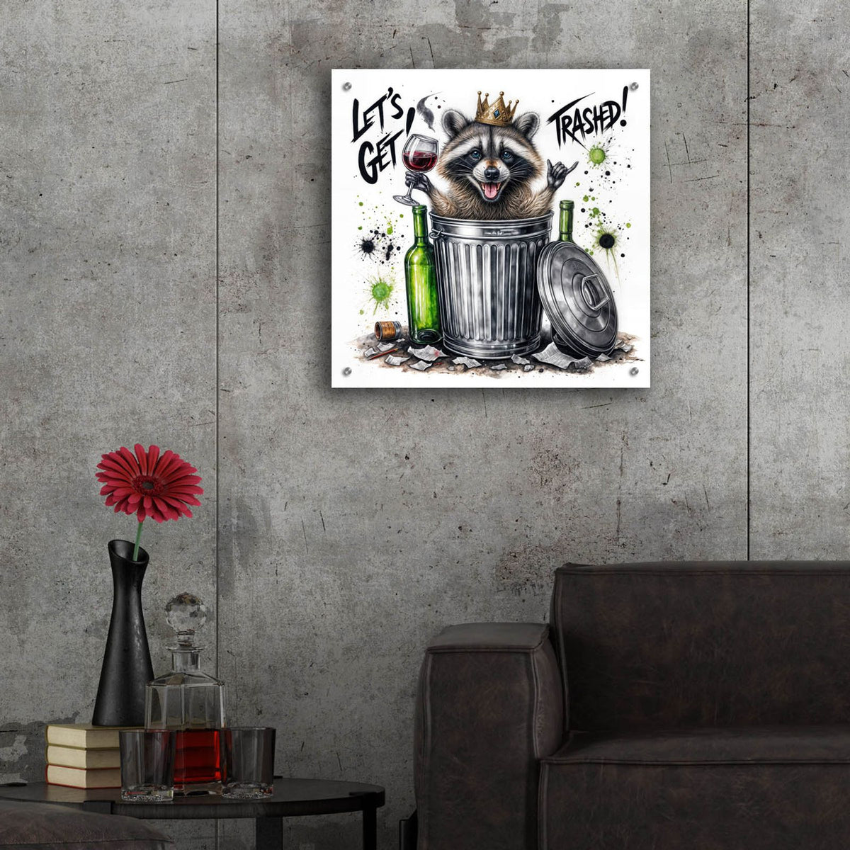 Lets Get Trashed by Rey Klimt - 24x24 acrylic wall art in a room
