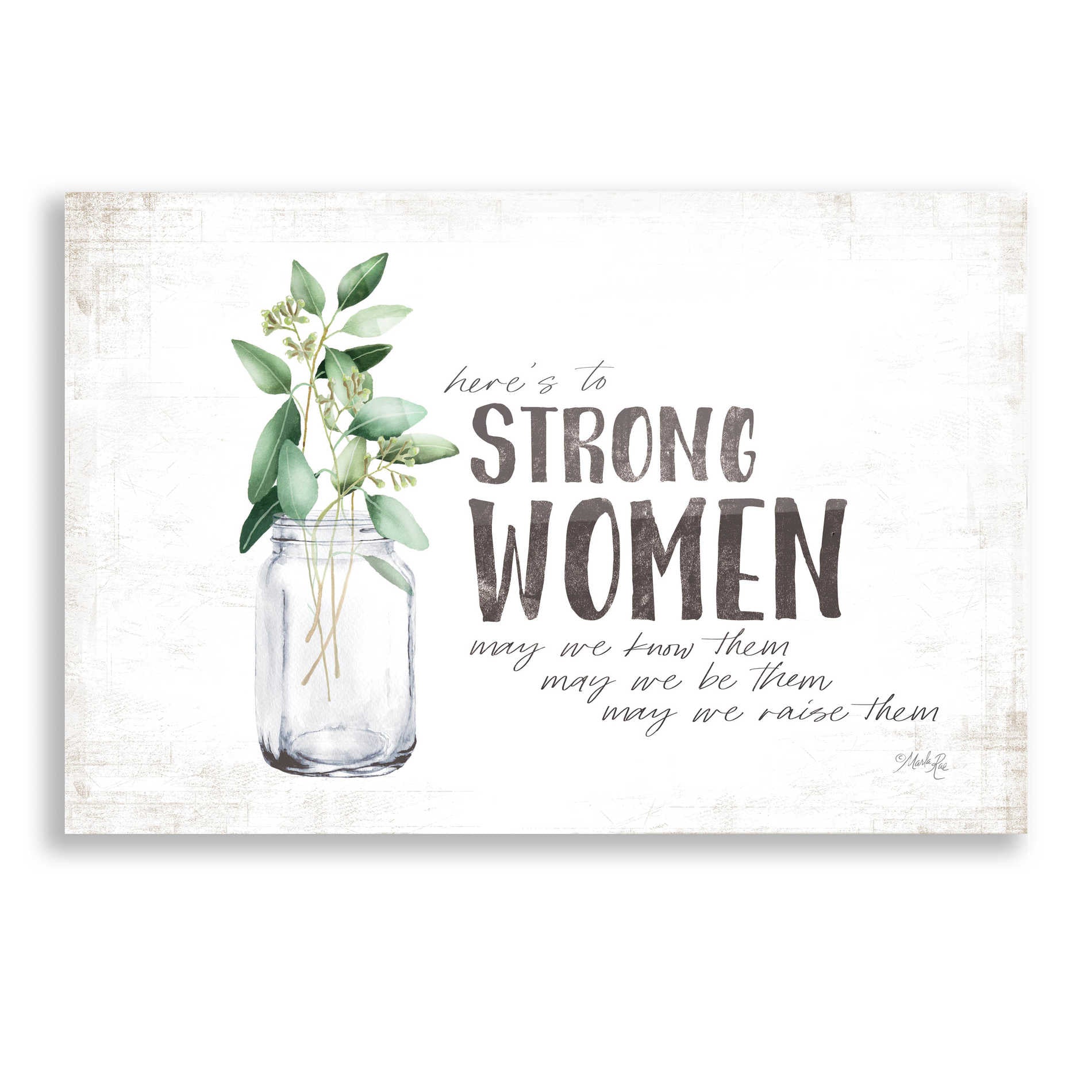 Epic Art 'Here's to Strong Women' by Marla Rae, Acrylic Glass Wall Art,16x12