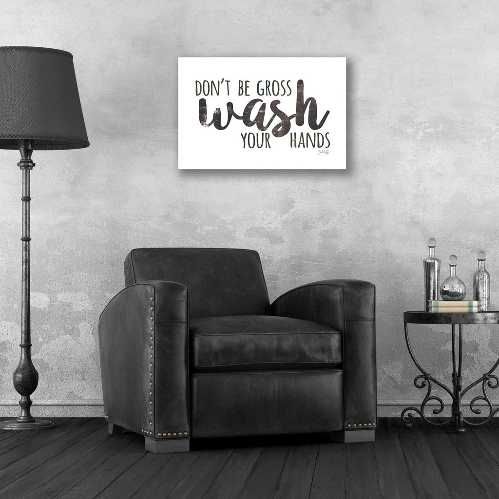 Epic Art 'Don't Be Gross - Wash Your Hands Sign' by Marla Rae, Acrylic Glass Wall Art,24x16