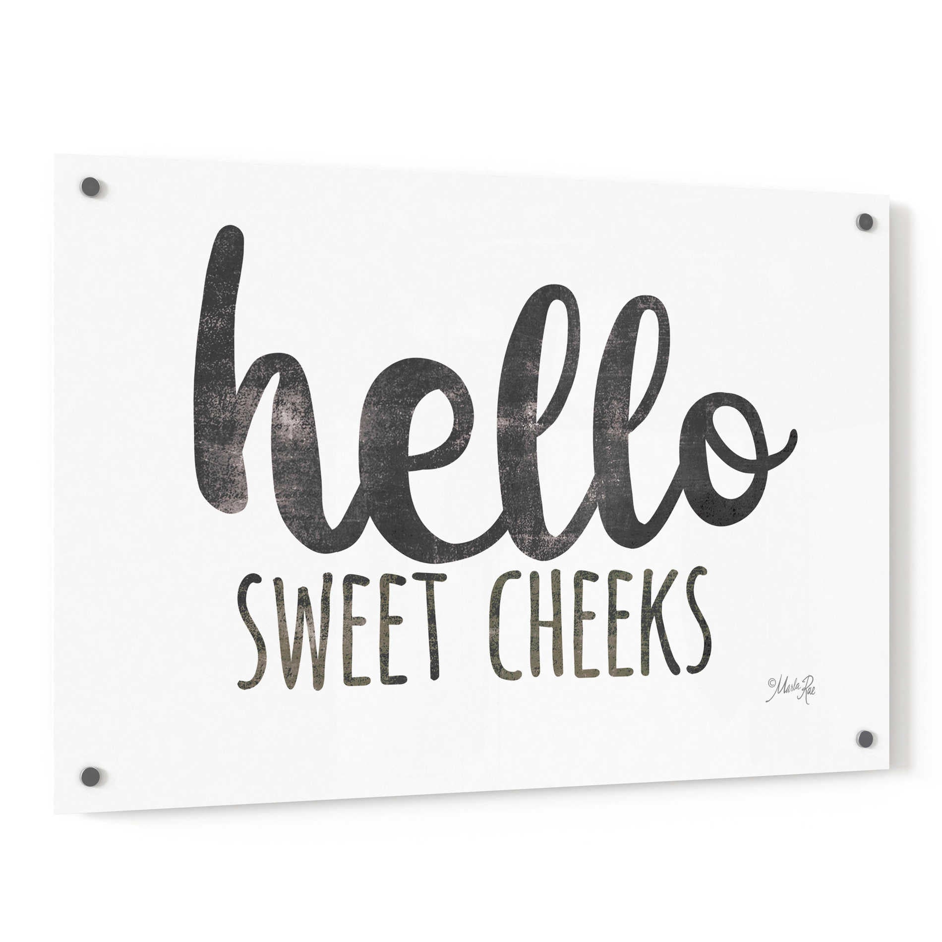 Epic Art 'Hello Sweet Cheeks Sign' by Marla Rae, Acrylic Glass Wall Art,36x24
