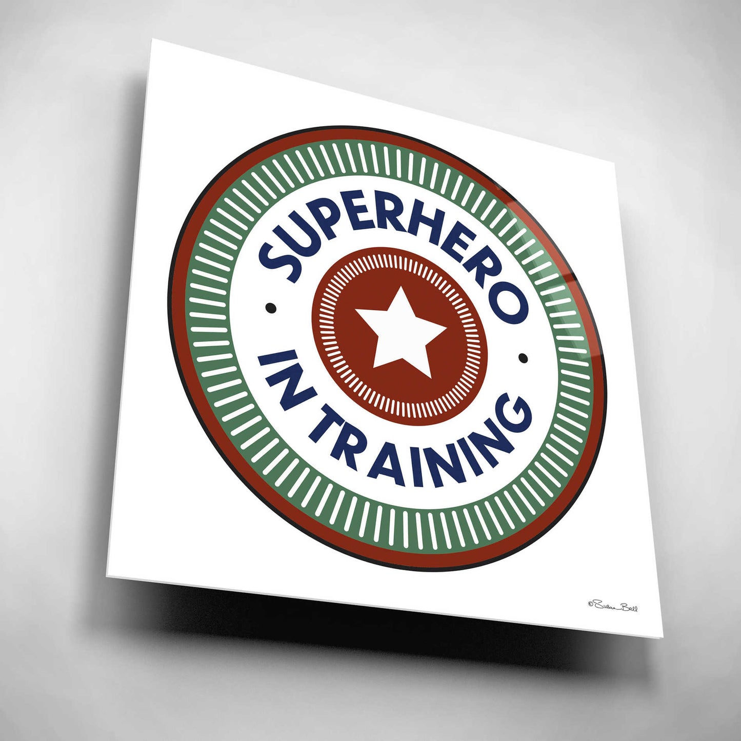 Epic Art 'Superhero in Training' by Susan Ball, Acrylic Glass Wall Art,12x12
