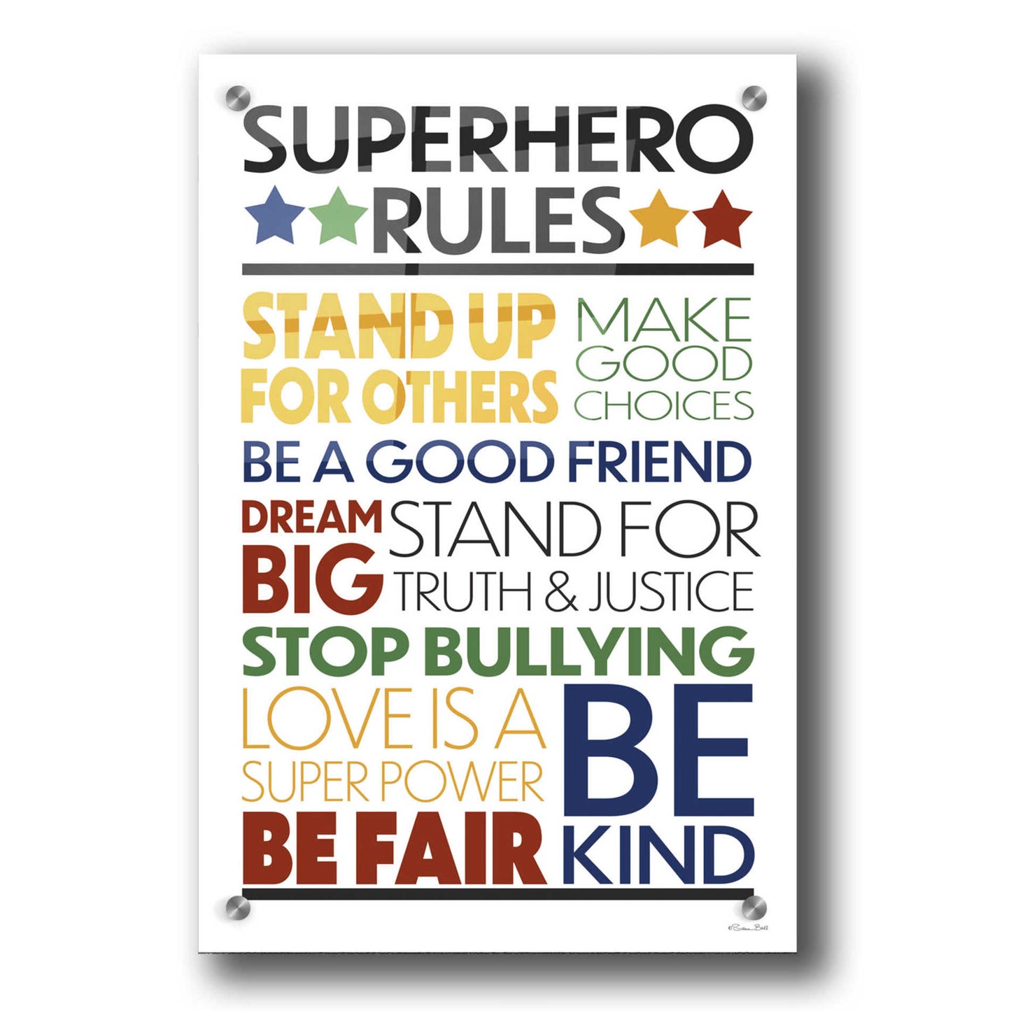 Epic Art 'Superhero Rules' by Susan Ball, Acrylic Glass Wall Art,24x36