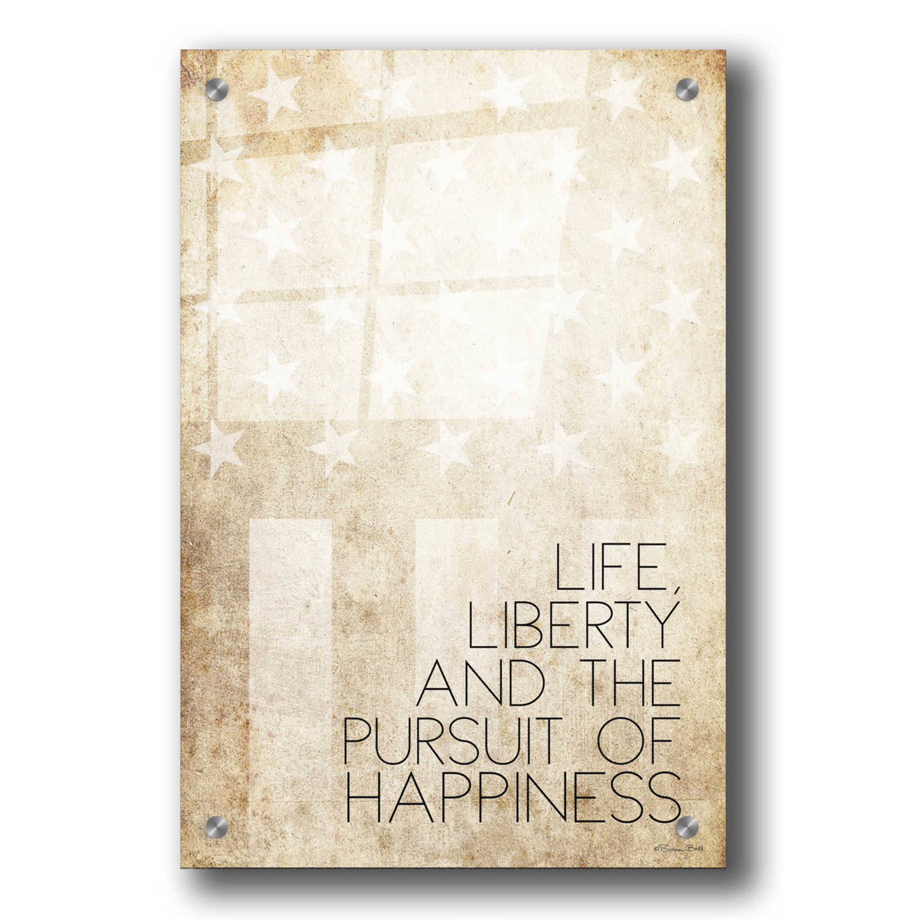 Epic Art 'Life, Liberty and Happiness' by Susan Ball, Acrylic Glass Wall Art,24x36