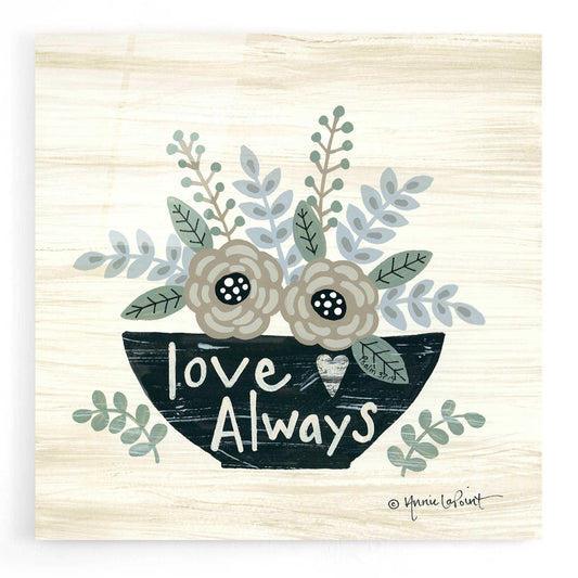 Epic Art 'Love Always' by Annie LaPoint, Acrylic Glass Wall Art