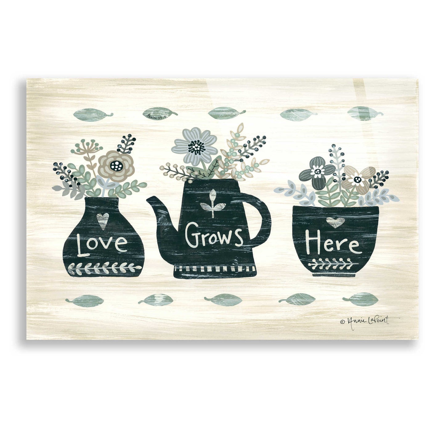 Epic Art 'Love Grows Here' by Annie LaPoint, Acrylic Glass Wall Art,24x16