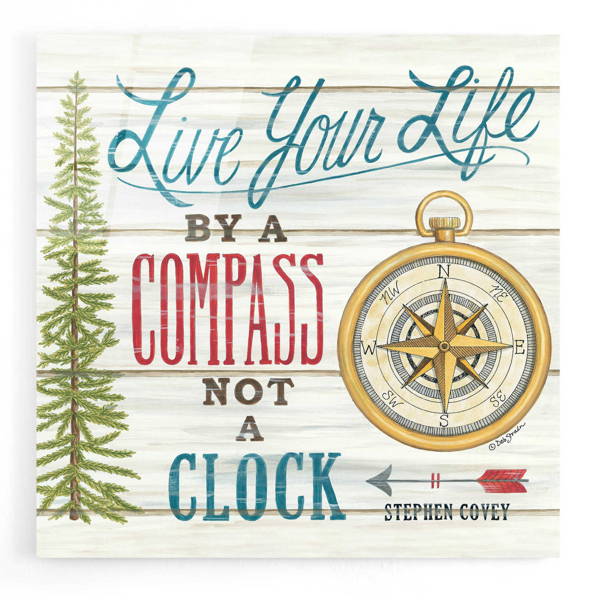 Epic Art 'Compass Not a Clock' by Deb Strain, Acrylic Glass Wall Art,12x12