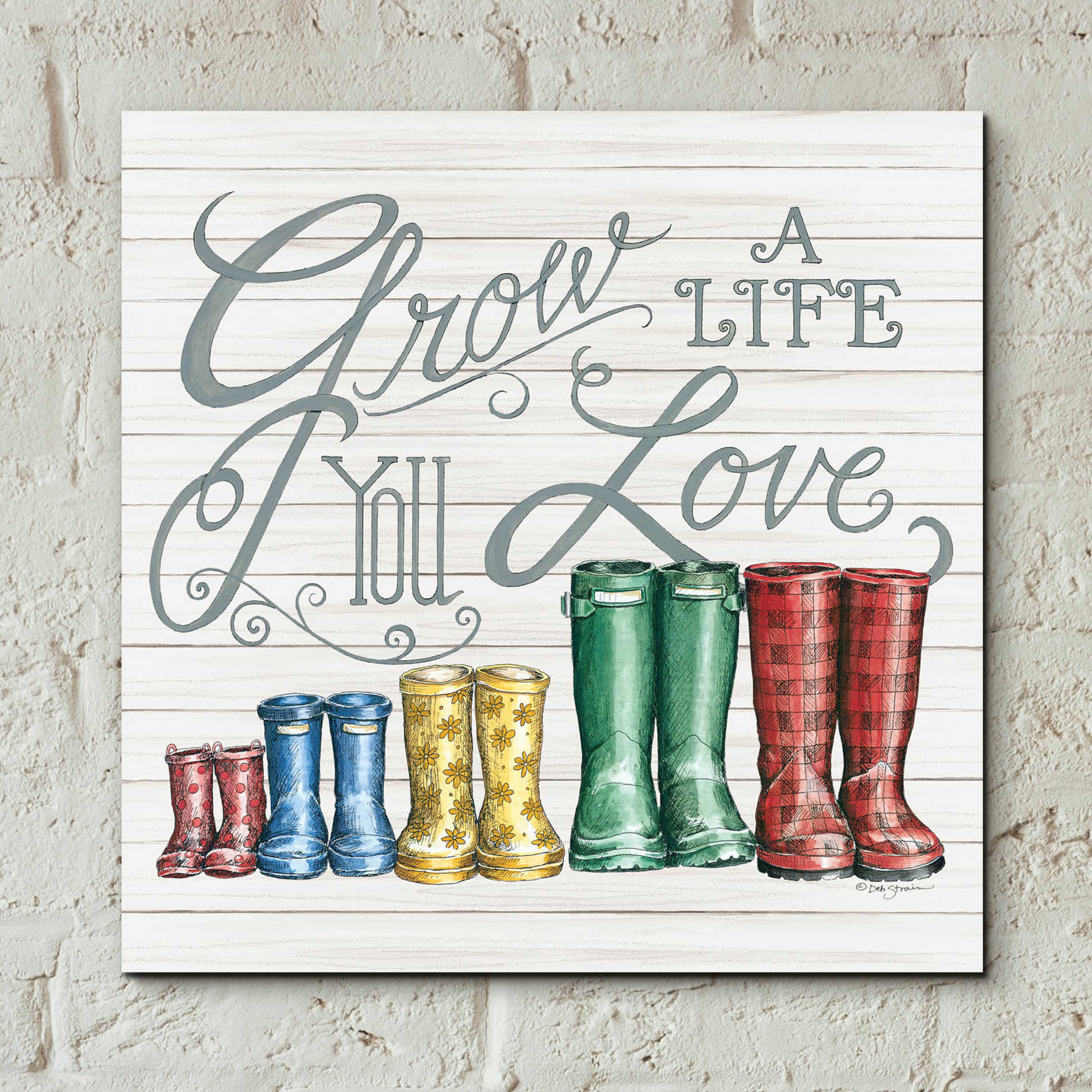 Epic Art 'Grow a Life You Love Boots' by Deb Strain, Acrylic Glass Wall Art,12x12