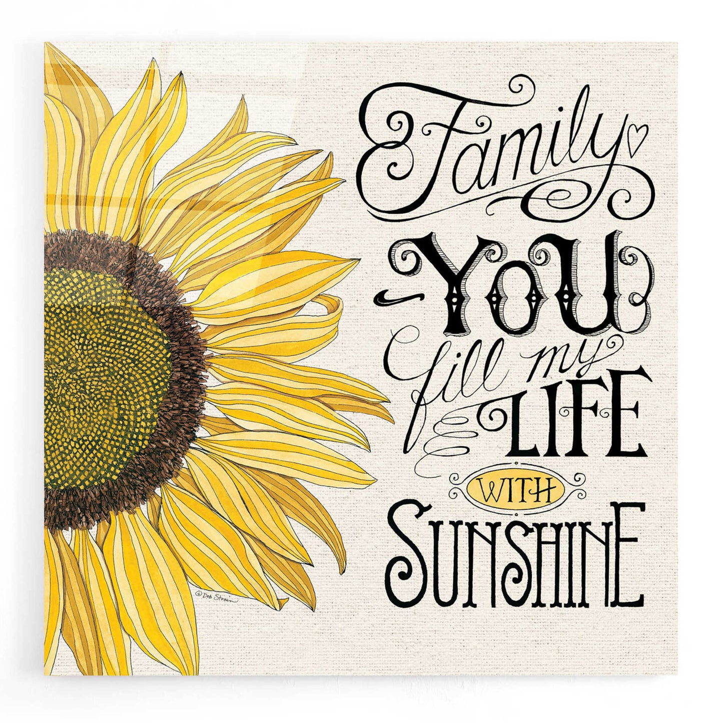 Epic Art 'Fill My Life With Sunshine' by Deb Strain, Acrylic Glass Wall Art,12x12