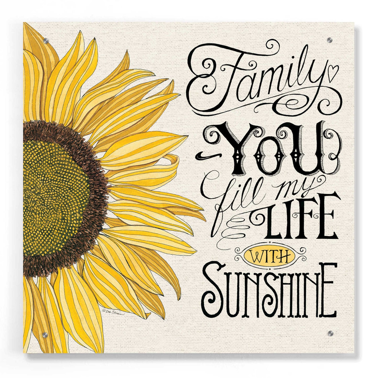 Epic Art 'Fill My Life With Sunshine' by Deb Strain, Acrylic Glass Wall Art,24x24