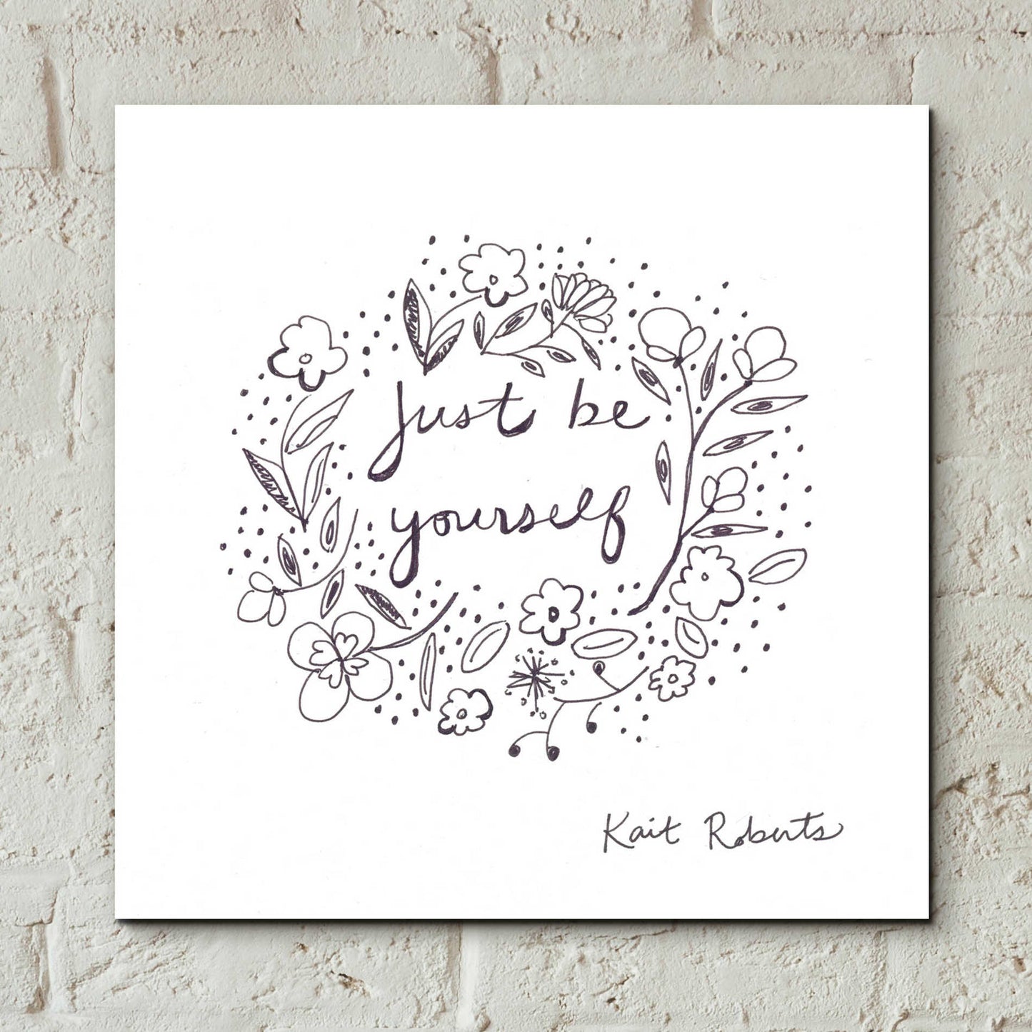 Epic Art 'Just Be Yourself' by Kait Roberts, Acrylic Glass Wall Art,12x12