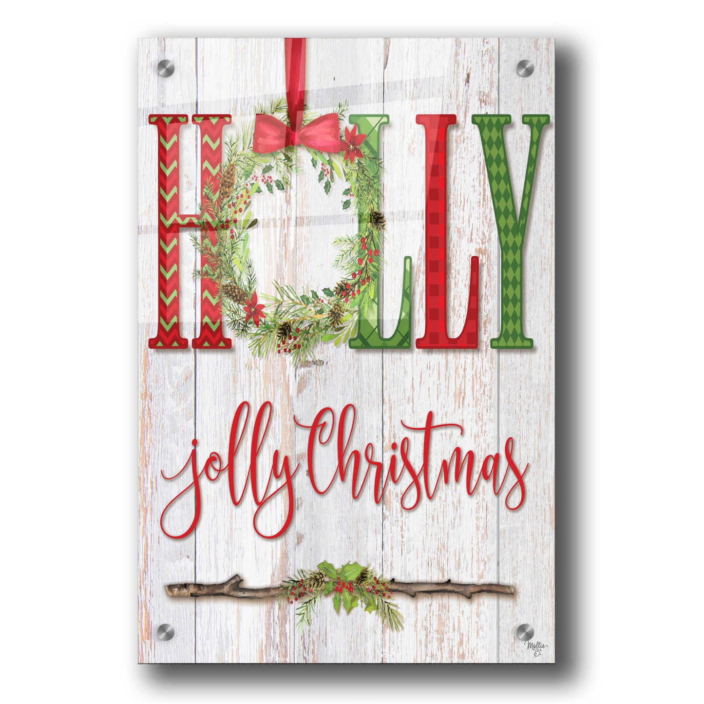 Epic Art 'Holly Jolly Christmas' by Mollie B, Acrylic Glass Wall Art,24x36