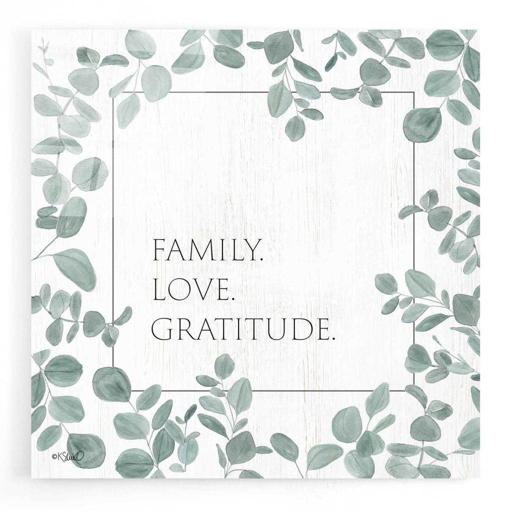 Epic Art 'Family Love Gratitude Eucalyptus' by Kate Sherrill, Acrylic Glass Wall Art