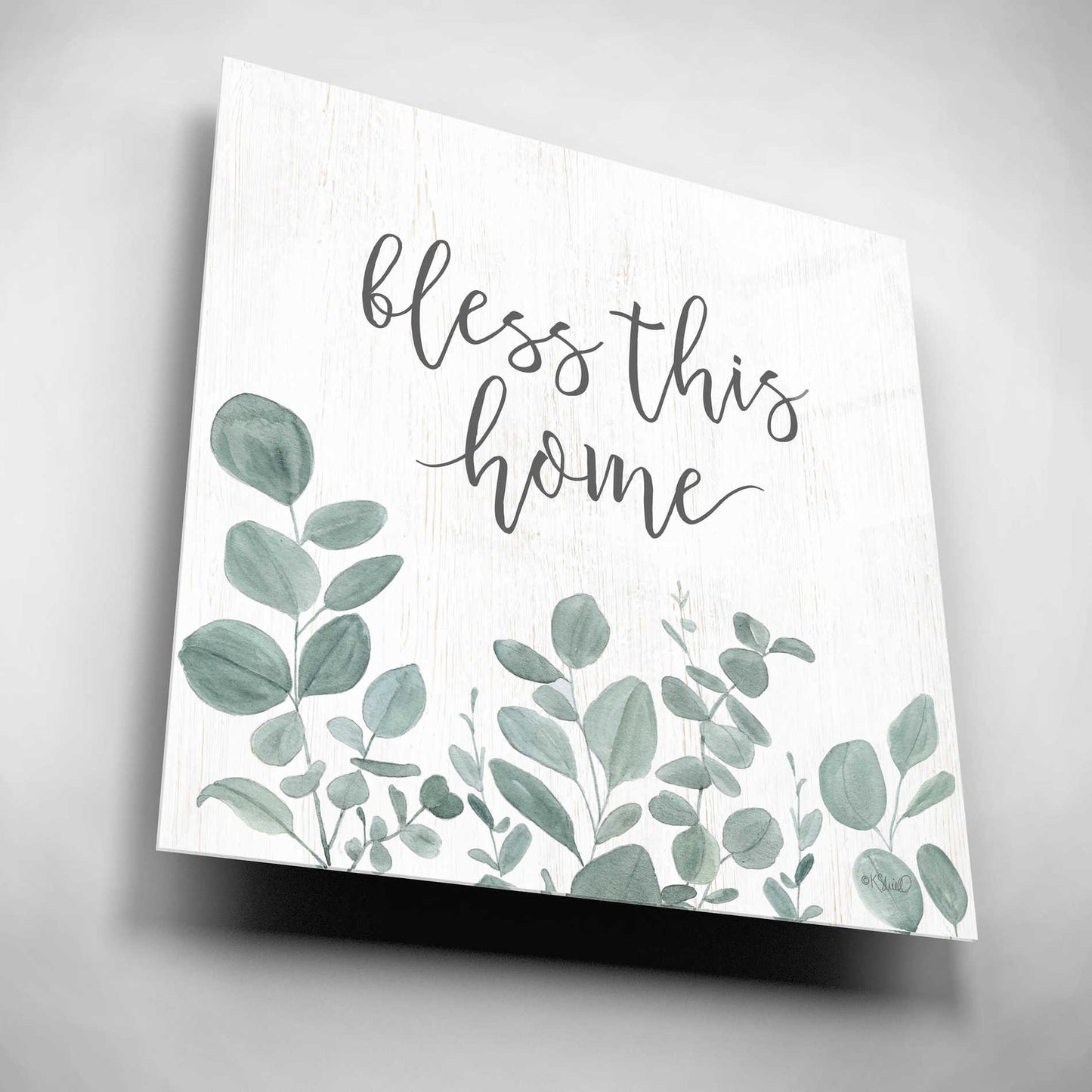 Epic Art 'Bless This Home Eucalyptus' by Kate Sherrill, Acrylic Glass Wall Art,12x12