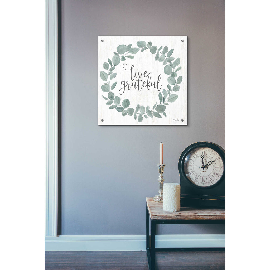 Epic Art 'Live Grateful Eucalyptus Wreath' by Kate Sherrill, Acrylic Glass Wall Art,24x24