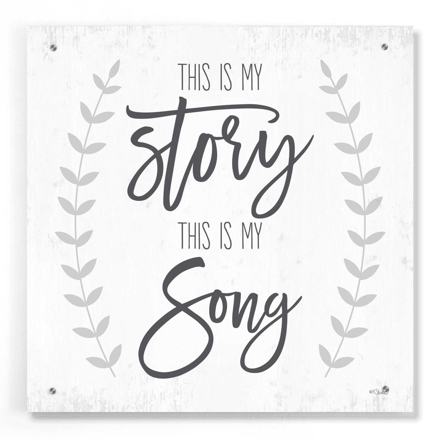 Epic Art 'This is My Story I' by Kate Sherrill, Acrylic Glass Wall Art,24x24